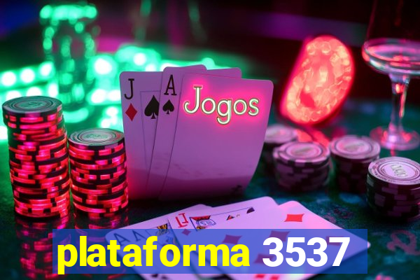 plataforma 3537